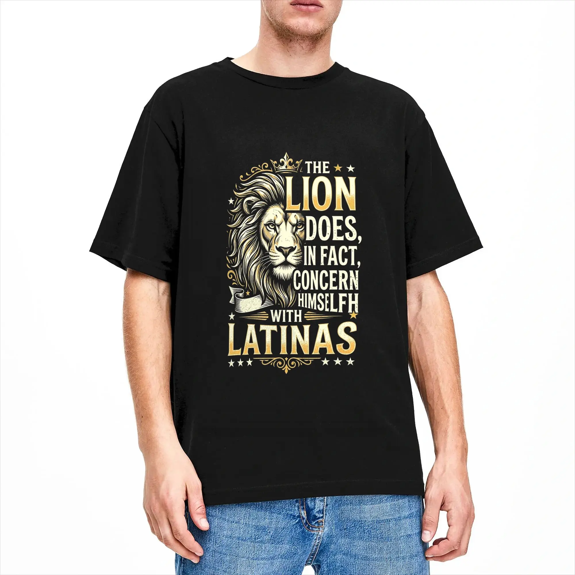 Funny The Lion Does in Fact Concern Himself with Latinas T-Shirt Beach  Streetwear T-Shirts Pure Cotton Fashion Tee For Men