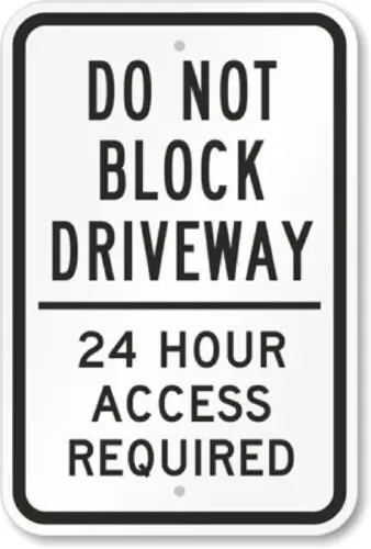 

24 Hour Access Aluminum Weatherproof 12" x 18" Sign p00065