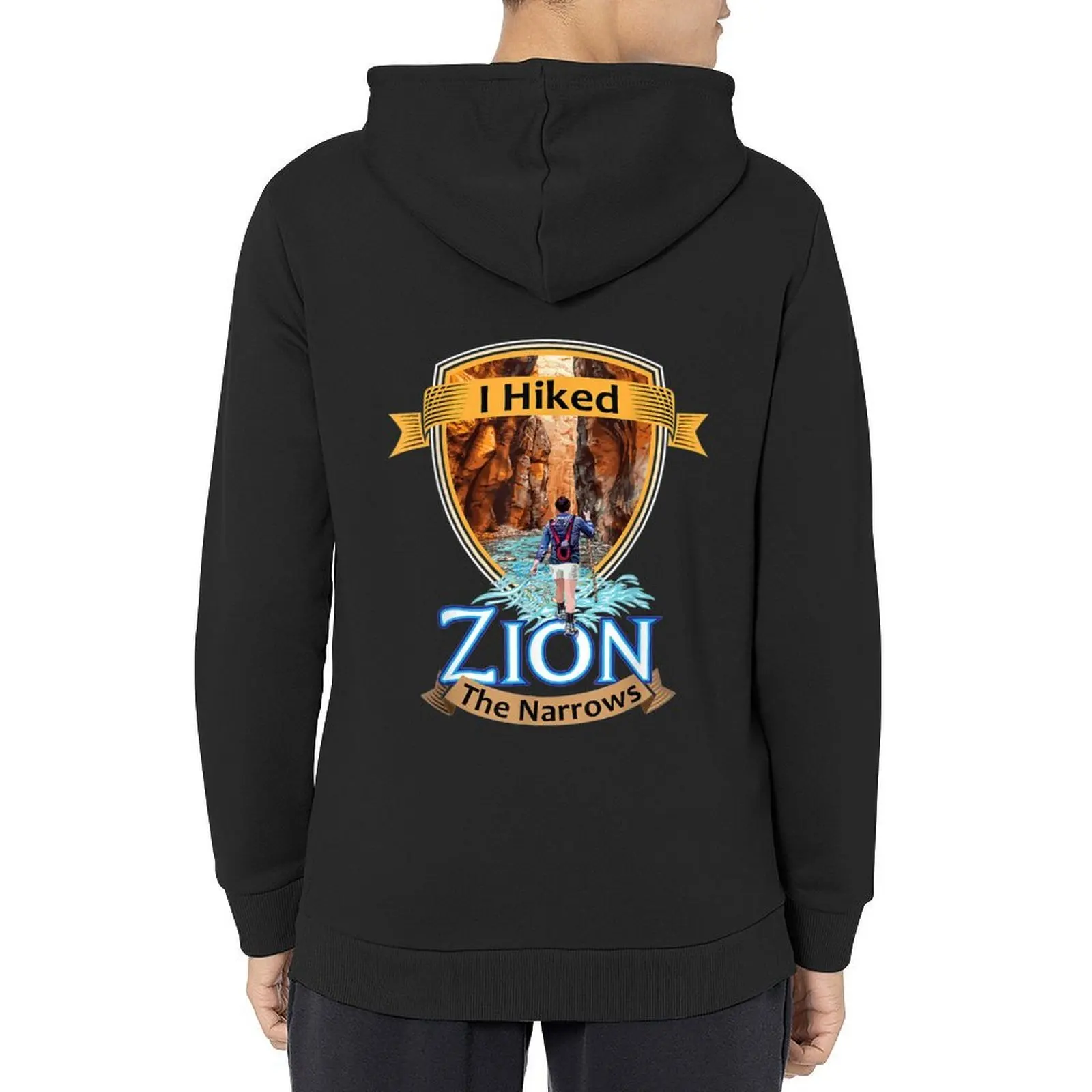 

I hiked the Narrows - Zion National Park, Utah Hoodie men clothes men's sweat-shirt men's clothing hoodie oversize