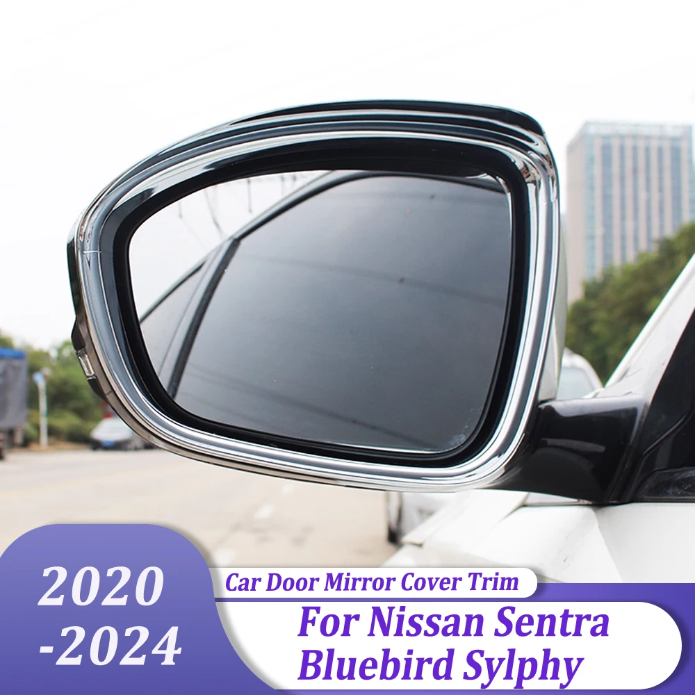 

Зеркало заднего вида на боковую дверь, рамка для бровей от дождя, накладки, автомобильные гарниры, аксессуары для Nissan Sentra Bluebird Sylphy 2020-2024