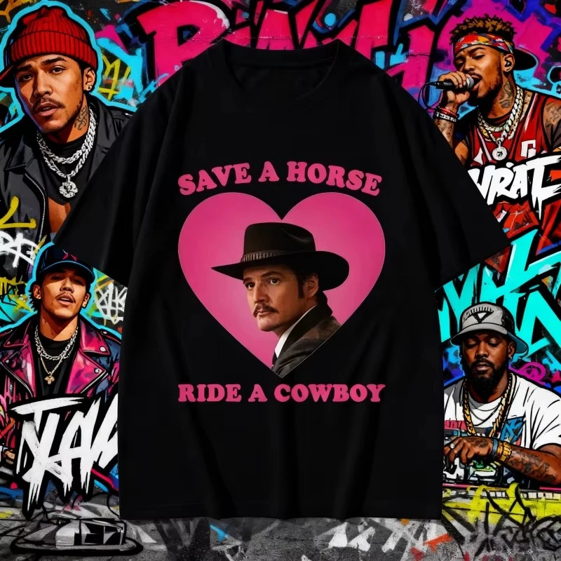 

2025 Summe Pedro Pascal Save The Horse Ride A Cowboy Графические футболки Мужские и женские футболки высокого качества из 100% чистого хлопка с принтом