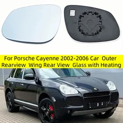 For Porsche Cayenne 2002-2006 Car Accessories Outer Rearview Mirrors Lens Door Wing Rear View Mirror Glass with Heating