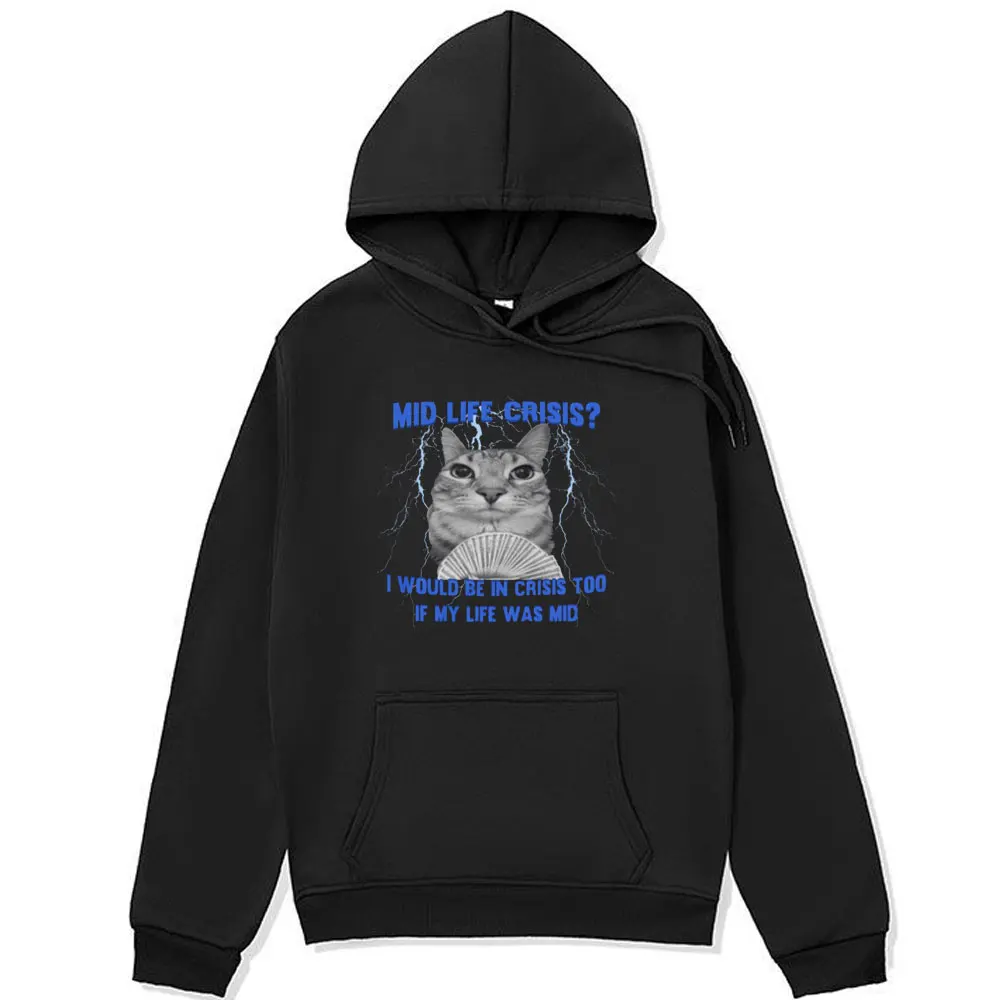 

Mid Life Crisis Funny Cat in Motion Meme Graphic Print Hoodie Male Fashion Cute Oversized Pullover Sweatshirts Men Women Hoody