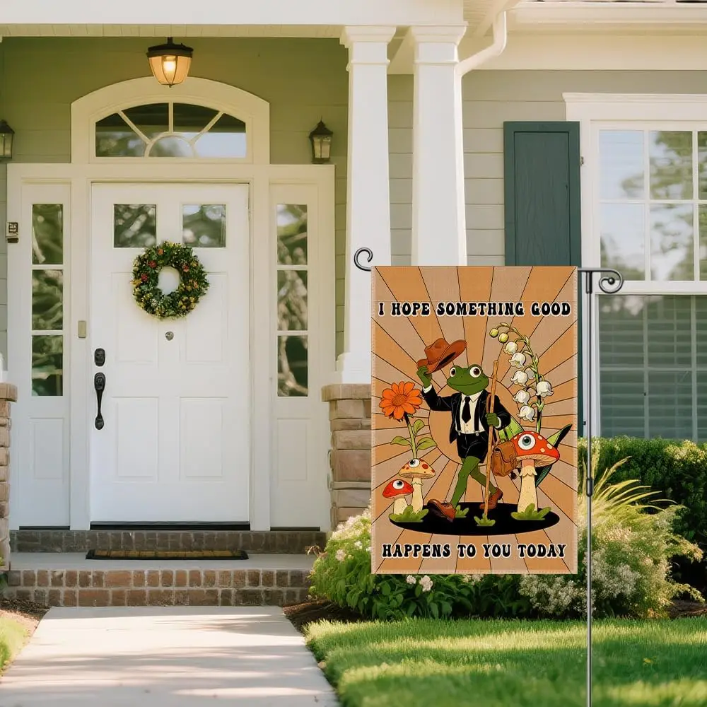 I Hope Something Good Happens To You Today Funny Garden Flag, Hippie Frog Flag, Boho Kindness Peace Positive Quote Yard Sign MMZ