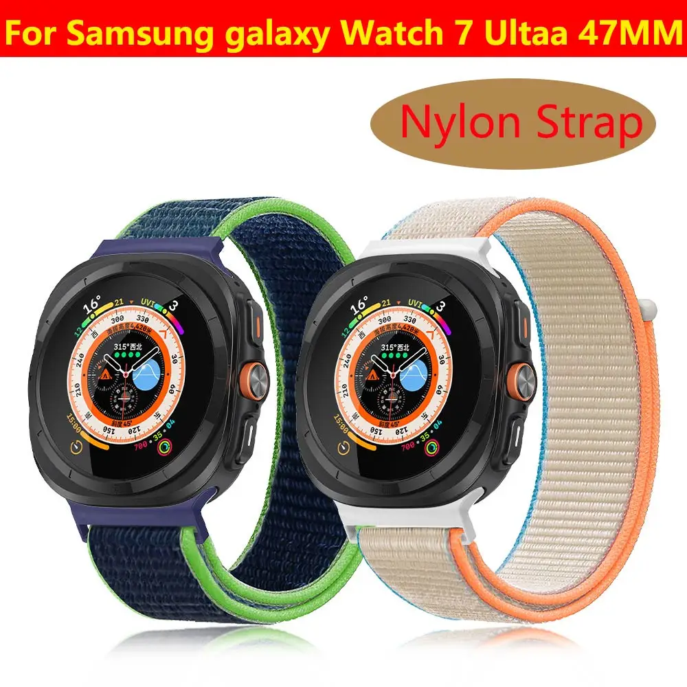 Nylon Loop Strap For Samsung Galaxy Watch 7 Ultra 47mm,Bracelet For Samsung Galaxy 7Ultra 47mm Wristband Replacement Accessories