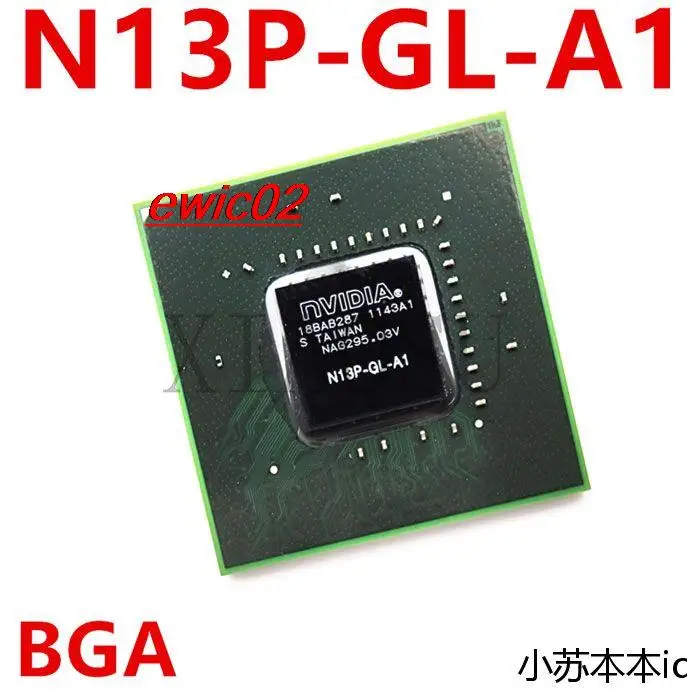 

Original stock N13P-GL2-A1 N13P-GLR-A1 N13P-GLP-A1 N13P-GL-A1 N13P-GL1-A1