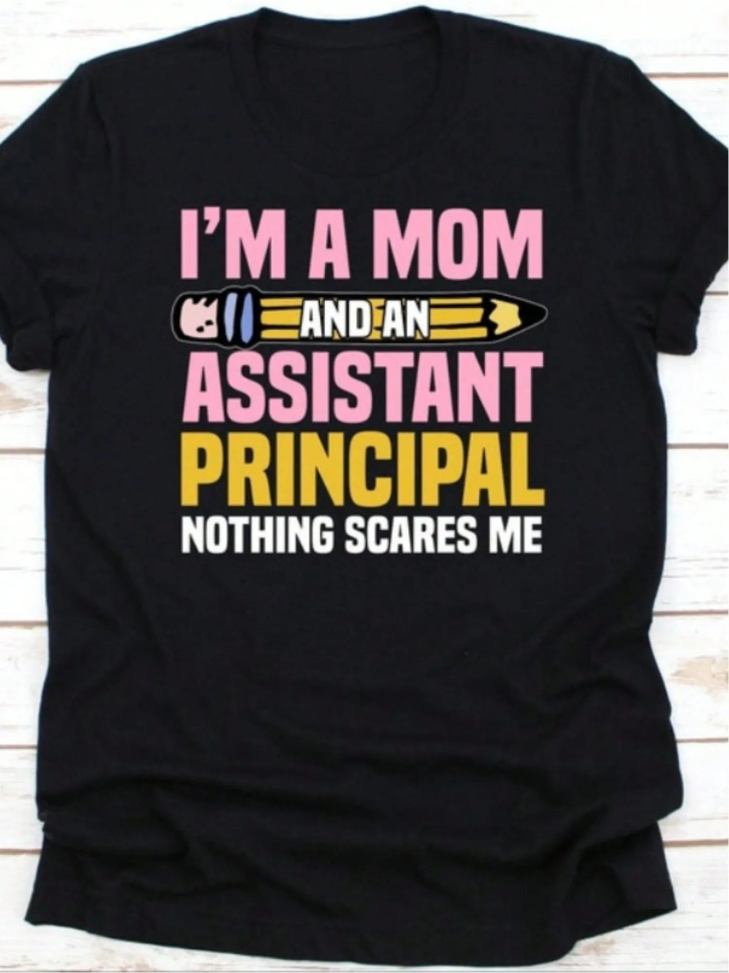 

Assistant Principal T-Shirt Mother's Day Gift Assistant Director Vice Principal