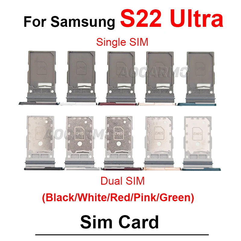 Black White Pink Red Single And Dual Sim Card For Samsung Galaxy S22 Ultra Sim Tray Holder Socket Slot Repair Replacement Parts