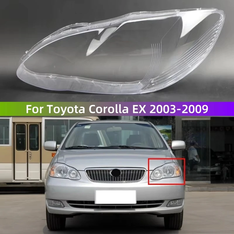 

For Toyota Corolla EX 2003 2004 2005 2006 2007 2008 2009 Headlight Shell Lamp Shade Transparent Lens Cover Headlight Cover