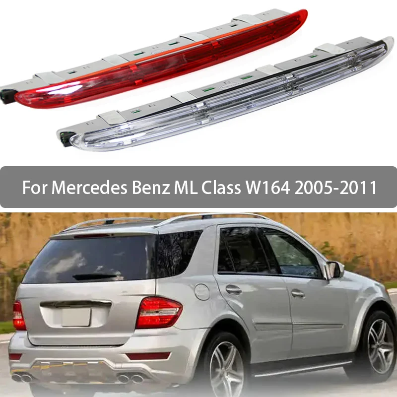 For Mercedes Benz ML Class W164 2005 2006 2007 2008-2011 High Mounted Brake Light Assembly Rear Roof 3rd Brake Light 1648201056