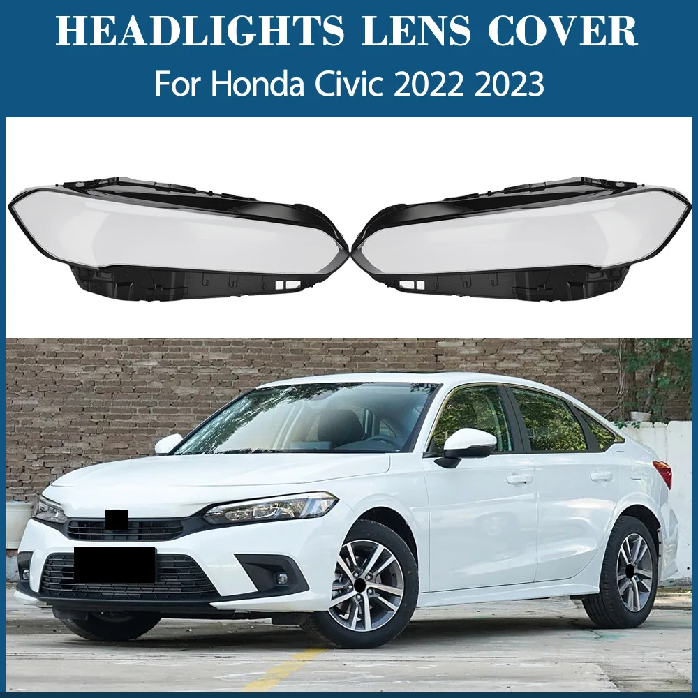 

For Honda Civic 2022 2023 Front Headlight Shell Transparent Headlamp Cover Lamp Shade Plexiglass Replace Original Lampshdade