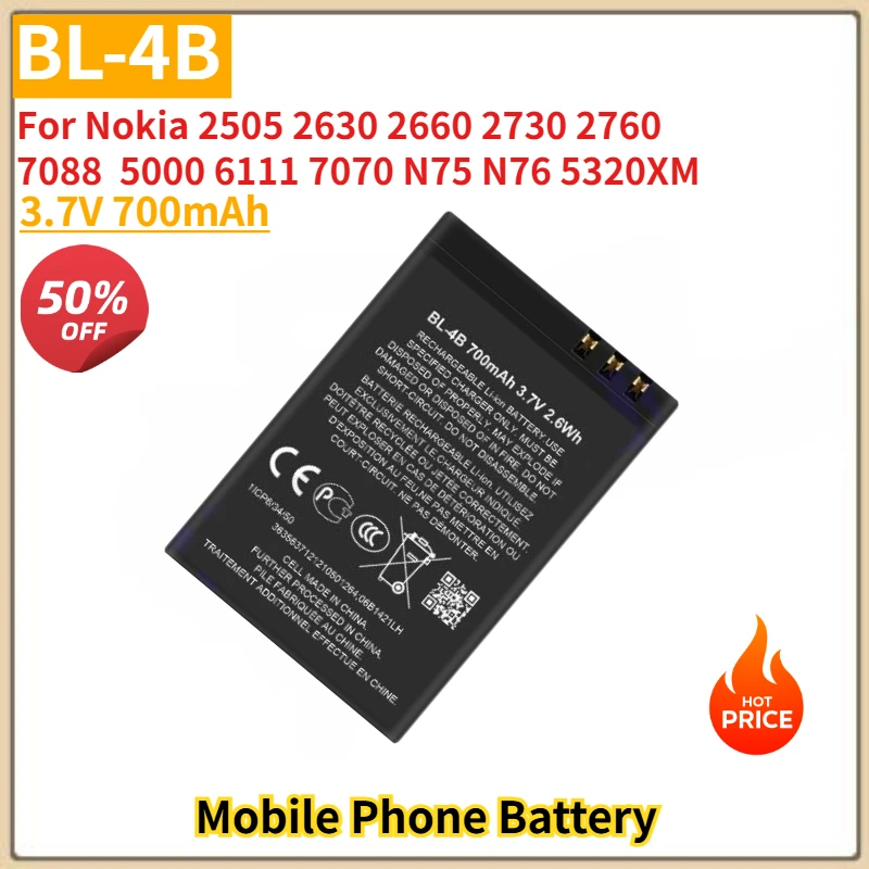

BL-4B High Quality Phone Battery 3.7V 700mAh For Nokia 2505 2630 2660 2760 7088 2730 5000 6111 7070 N75 N76 5320XM Brand New