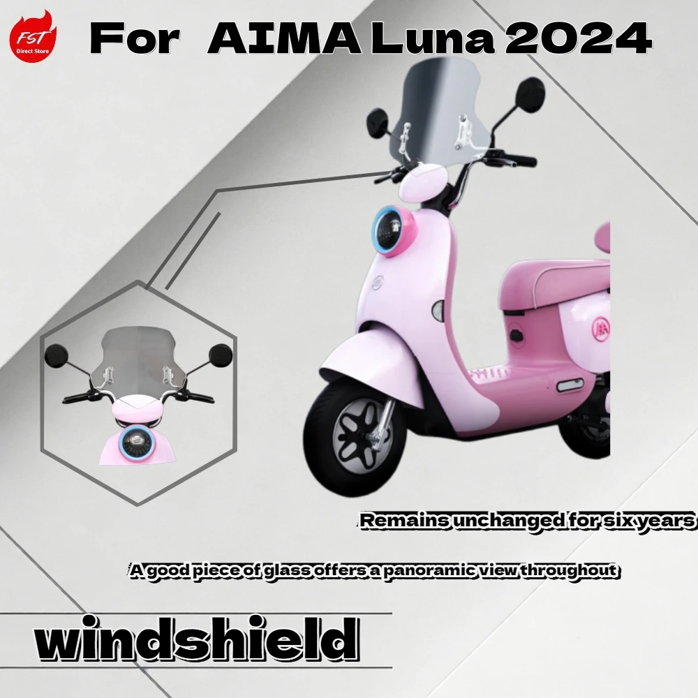 

For AIMA Luna 2024 Electric Scooter Front Windshield Glass Wind Deflector
