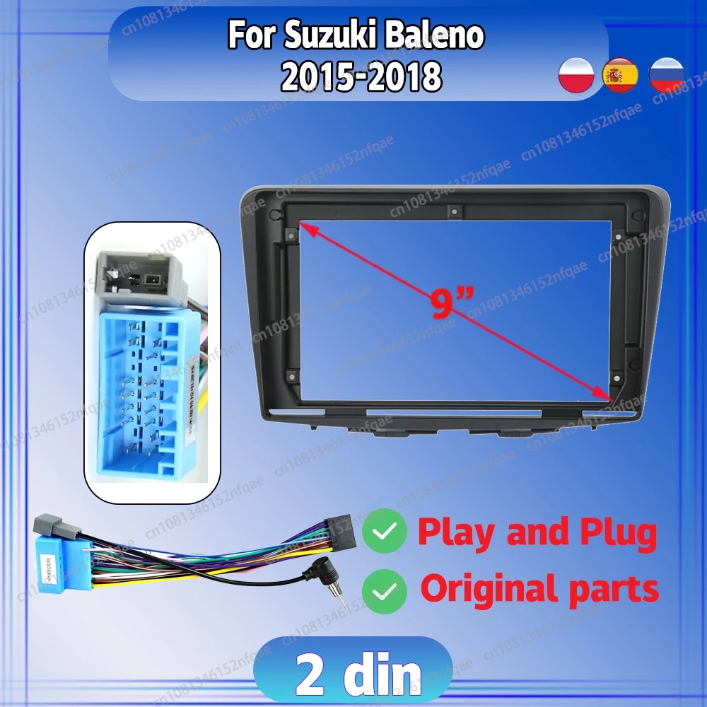 For Suzuki Baleno 2015-2018 Car Radio Android DVD Stereo audio screen multimedia video frame cables Harness navigation adapter