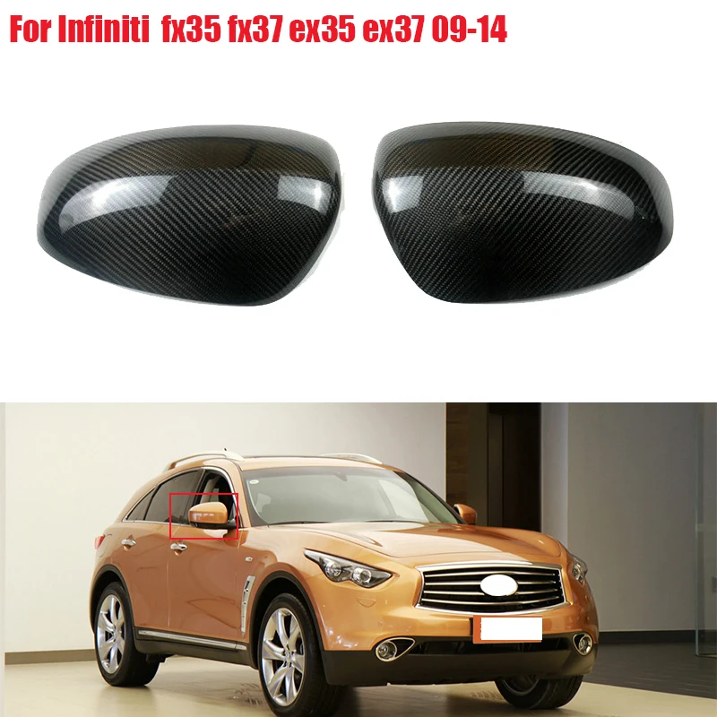 For Infiniti fx35 fx37 ex35 ex37 2009 2010 2011~2014 Car Real Carbon Fiber Side Wing Rearview Mirror Cover Rear View Mirror Caps