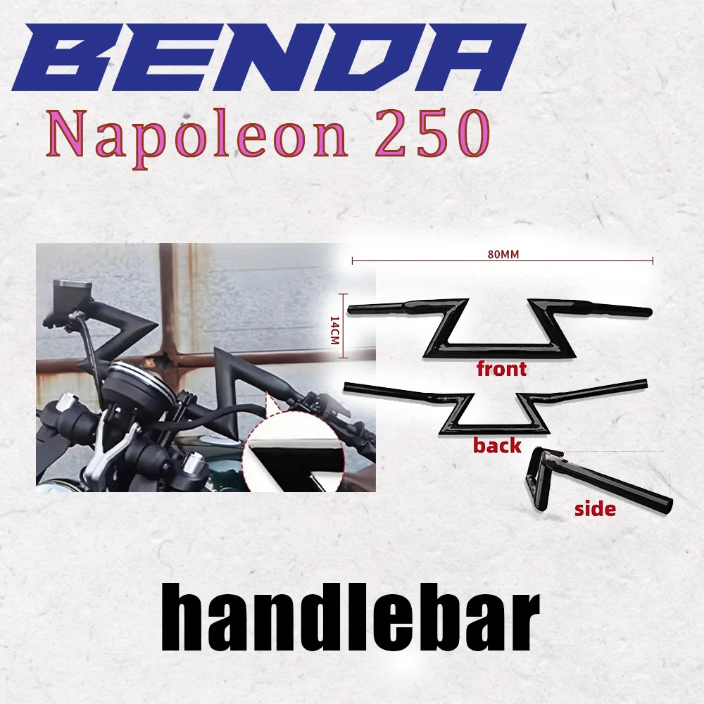 

Suitable for Benda Napoleon 250 Modified Handlebars Napoleon 250 Heightened Handlebars Modified Accessories