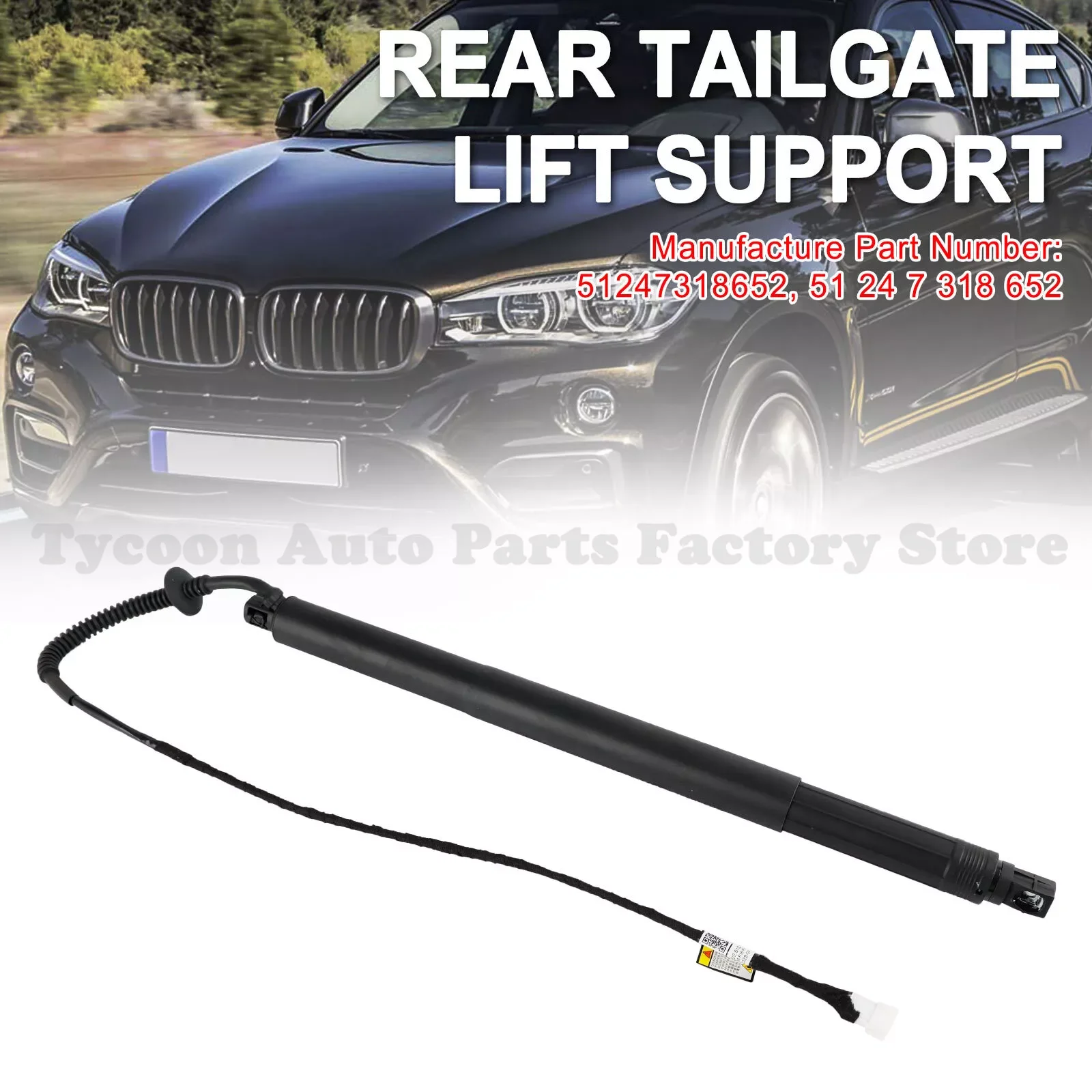 Hot Sale Tailgate Power Lift Support 51247318651 Fit For BMW X6 F16 F86 2014-2019