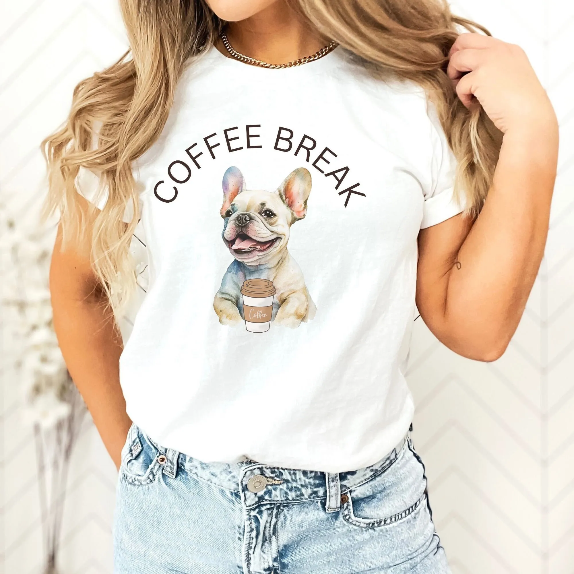 French Bull Dog T Shirt Frenchie Coffee Break for Lover Mom