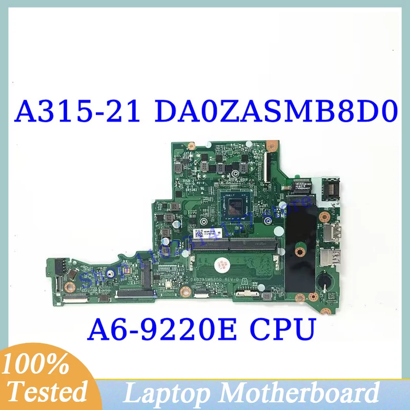 

DA0ZASMB8D0 For Acer Aspier A314-21 A315-21 With A6-9220E CPU Mainboard NBGNV1100U Laptop Motherboard 100% Tested Working Well