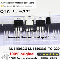 Aoweziic 2021+ 20pcs = 10pair 100% New Iimported Original MJE15032G MJE15033G MJE15032 MJE15033 TO-220 Audio Transistor  8A 250V