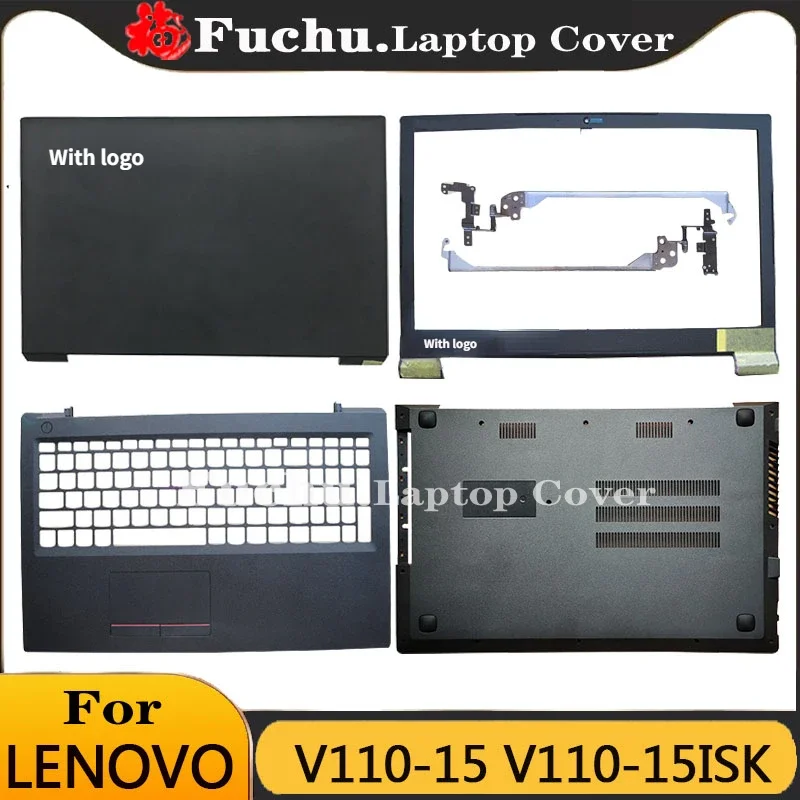 

NEW Notebook Computer Case For Lenovo V110-15 V110-15ISK Laptop Case LCD Back Cover/Front Bezel/Hinges/Palmrest/Bottom Case