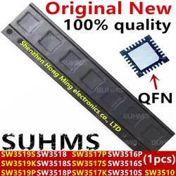 (1piece)100% New SW3519S SW3519K SW3519P SW3518 SW3518S SW3518P SW3517P SW3517S SW3517K SW3516P SW3516S SW3510S SW3510 QFN