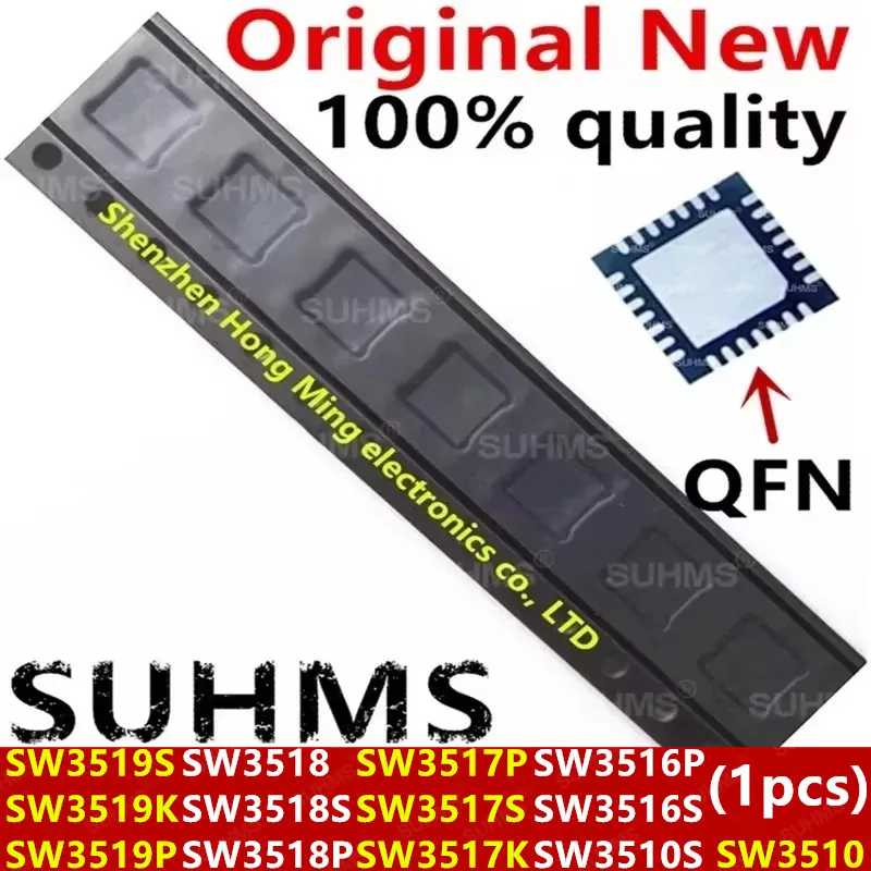 (1piece)100% New SW3519S SW3519K SW3519P SW3518 SW3518S SW3518P SW3517P SW3517S SW3517K SW3516P SW3516S SW3510S SW3510 QFN