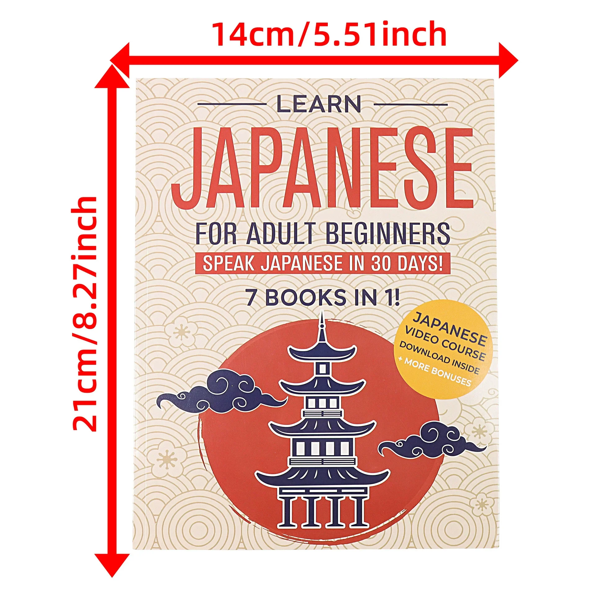 Learn Japanese for Adult Beginners: 7 Books in 1! Speak Japanese in 30 Days! Self-Study Language Course Book for Students
