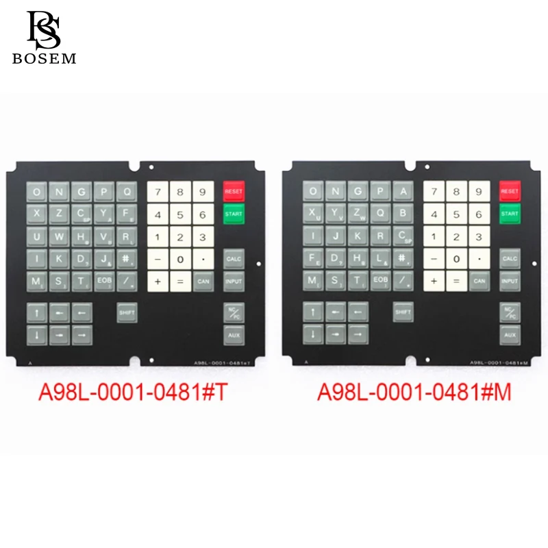 A98L-0001-0481#T #M Membrane Keysheet For Fanuc MDI Unit