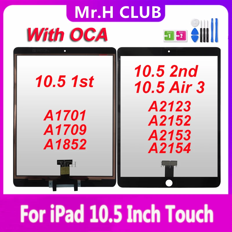 With OCA For iPad Air 3 2019 A2152 A2123 A2153 A2154 Touch Screen Sensor Front Glass Replace For iPad Pro 10.5 1st A1701 A1709