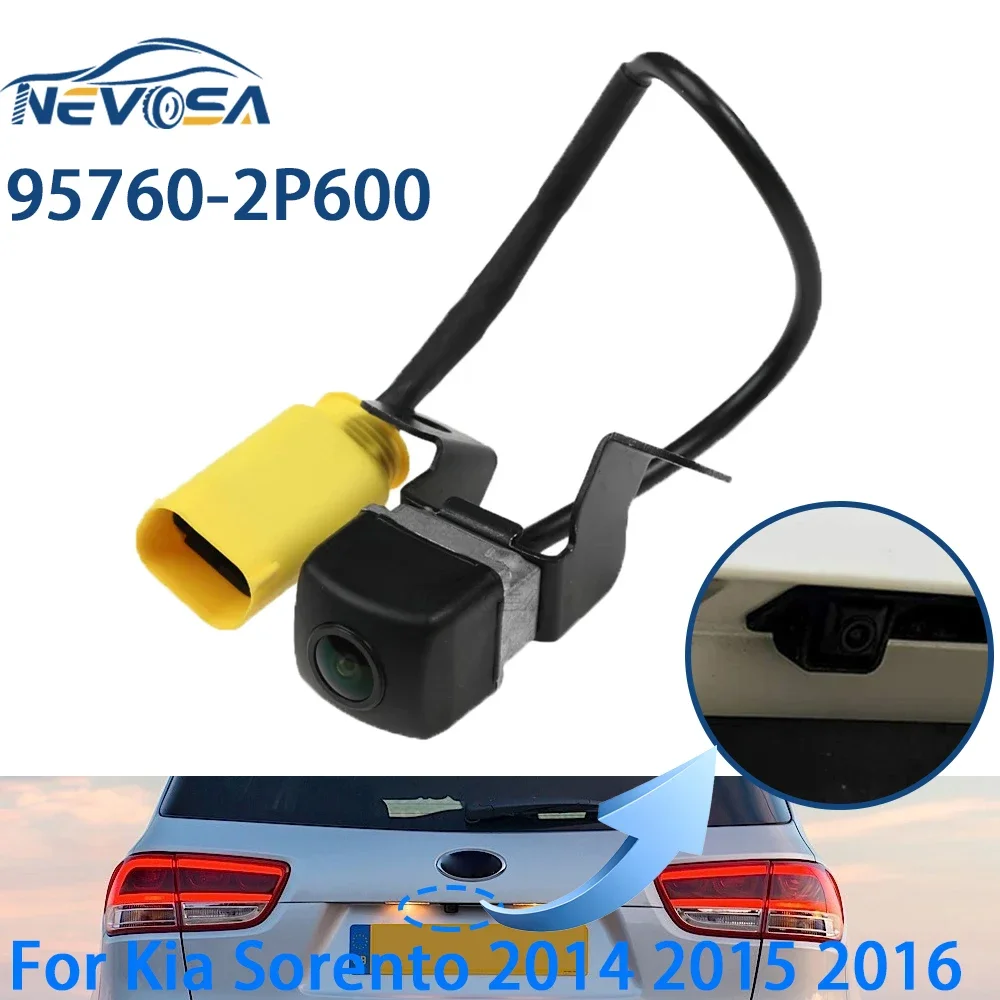 

NEVOSA For Kia Sorento 2016 2015 2014 95760-2P600 957602P600 Reversing Camera Rear View Backup Parking Assist Camera