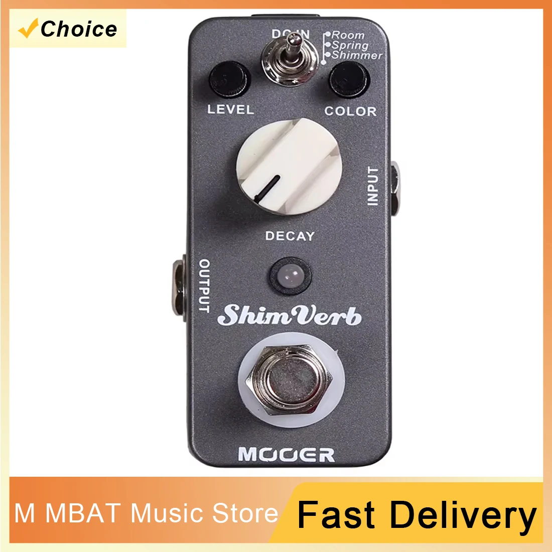 

MOOER ShimVerb Guitar Effect Pedal Digital Reverb 3 Reverb Modes Room Spring Shimmer True Bypass Guitar Effect Parts Accessories