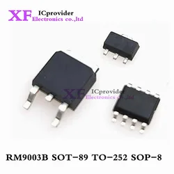 20pcs RM9003 RM9003B SOT89 TO-252 SOP-8 Single-Channel High-voltage linear constant-current LED driver
