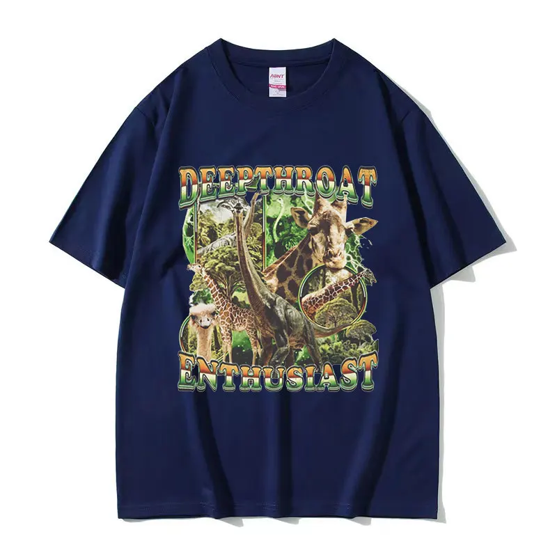 Deepthroat Enthusiast Giraffe Funny Meme T Shirts Men Women Retro High Quality Fashion T-shirt Tops 100% Cotton Oversized Tshirt