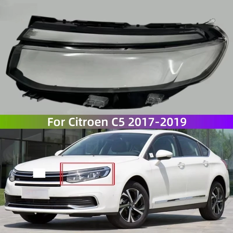 

For Citroen C5 2017 2018 2019 Car Accessory Products Replace Durable PC Material Lights Shell Headlight Lampshade