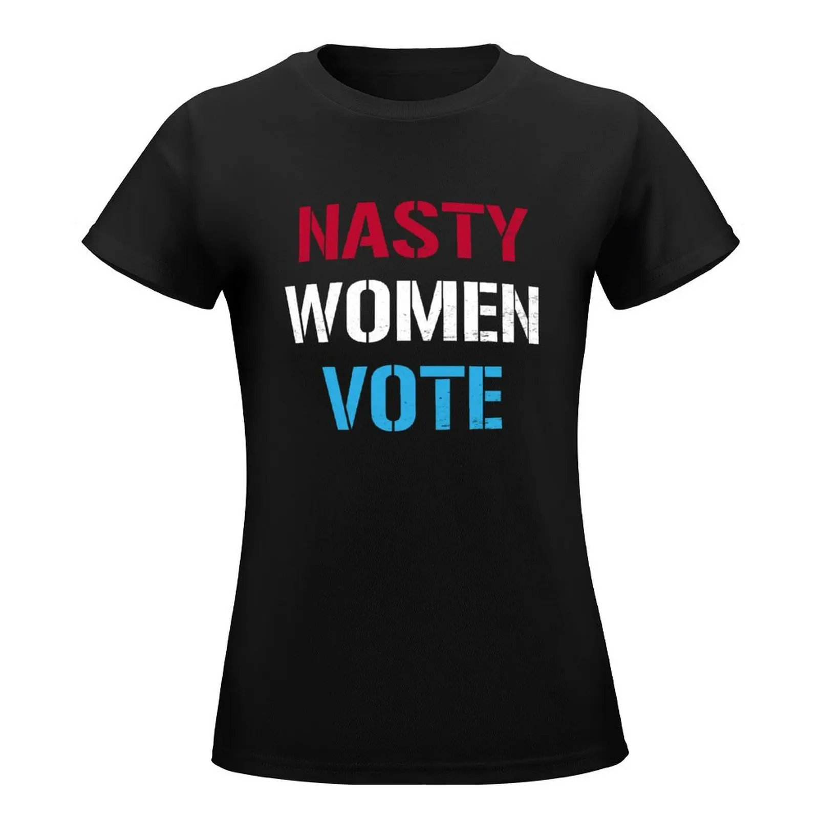 nasty women vote, vote for nasty women T-Shirt plus size tops animal print shirt for girls t-shirts for Women pack