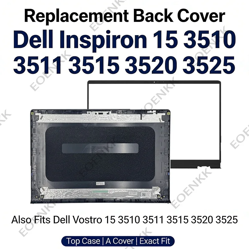 Coque arrière pour ordinateur portable Dell Inspiron 15 & Vostro 15 3510 3511 3515 3520 3525, remplacement du boîtier supérieur LCD noir