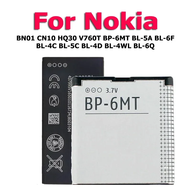 BL-6F BL-4C BL-5C BL-6Q Battery For Nokia X20 3.4 5.4 C2 BL-6MT 6788 6100 1100 N97 67100 BL-4WL 8G Lumia X Asha 502 Classic 7900