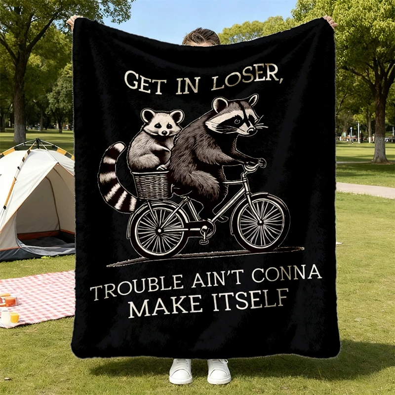 Get in Loser Flannel Blanket, Trouble Ain't Gonna Make Itself Flannel Throw, Funny Raccoon Cozy Blanket, Sarcastic Racco