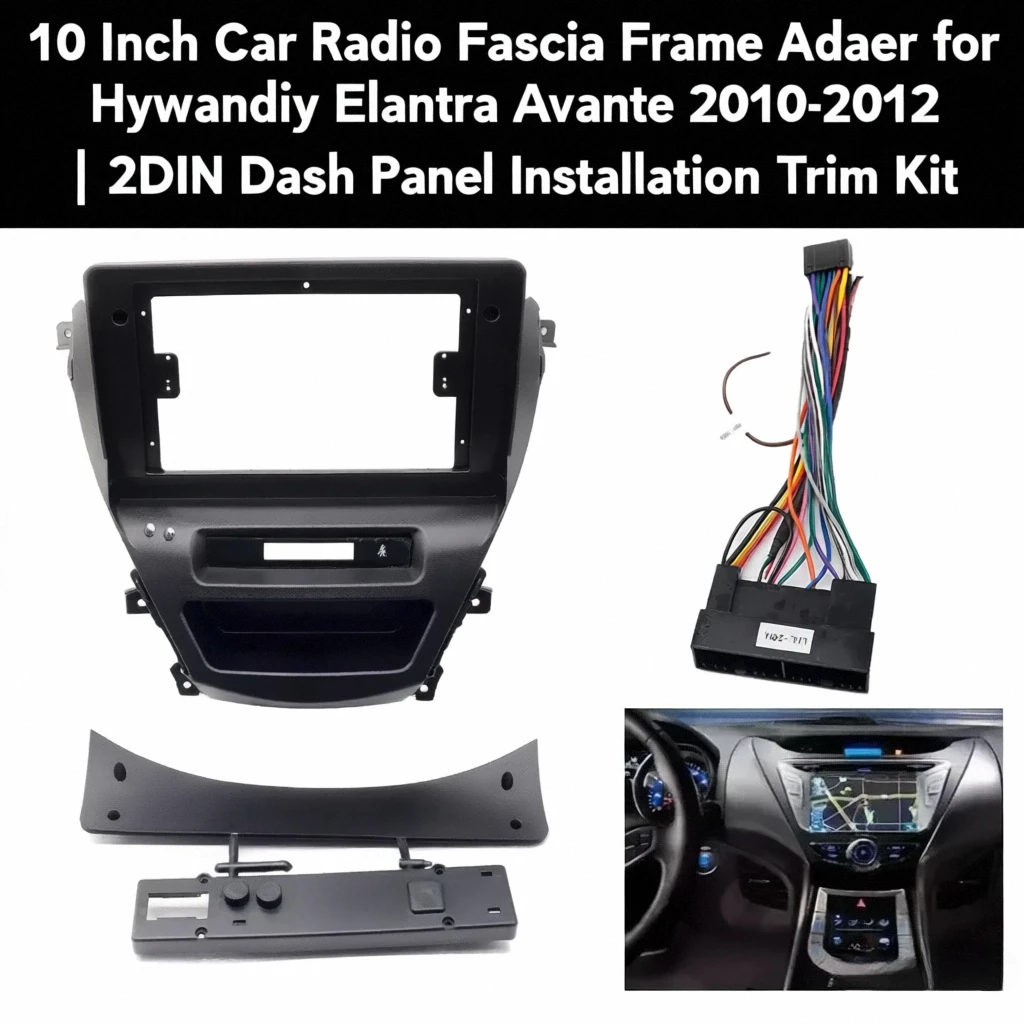 

10-дюймовый автомобильный радиоприемник, адаптер рамки для Hyundai Elantra Avante 2010-2013, 2DIN, комплект отделки панели приборной панели