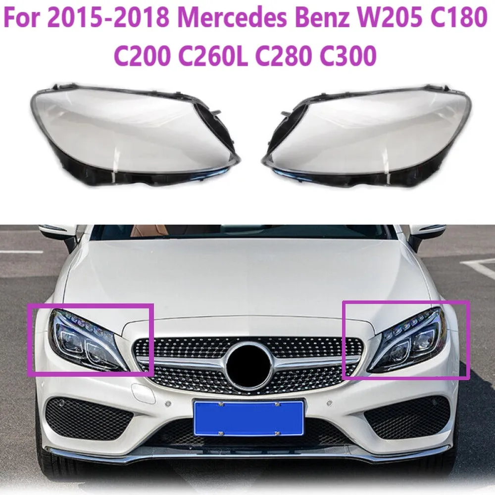 

Для 2015-2018 Mercedes Benz W205 C180 C200 C260L C280 C300 Автомобильные фары Прозрачная крышка Lampshdade налобный фонарь оболочка объектив