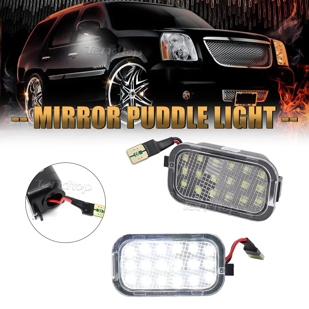 Светодиодный светильник под зеркалом, сигнальная лампа белого цвета для Cadillac Escalade Chevrolet Avalanche Suburban Tahoe GMC Sierra Yukon