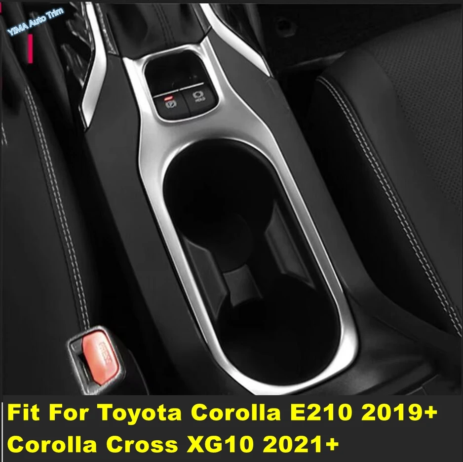 

Central Control Gear Shift Panel Water Cup Holder Cover Trim For Toyota Corolla E210 2019 - 2024 /Corolla Cross XG10 2021 - 2024