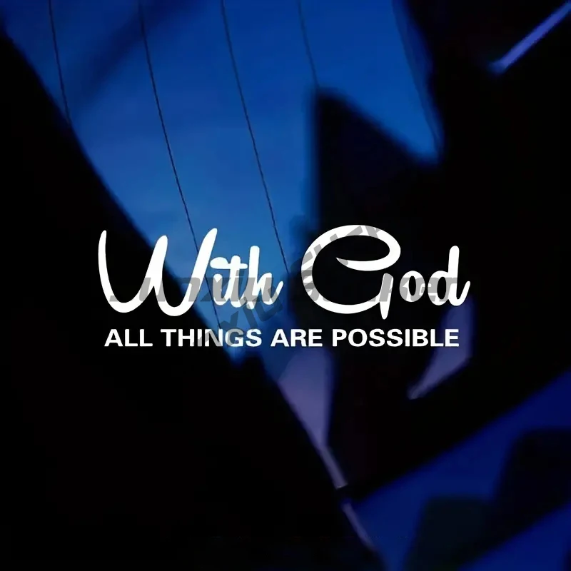 WITH GOD ALL THINGS ARE POSSIBLE Car Sticker, Motorcycle Window Decals Classic Christian Car Racing Truck Laptop Accessory