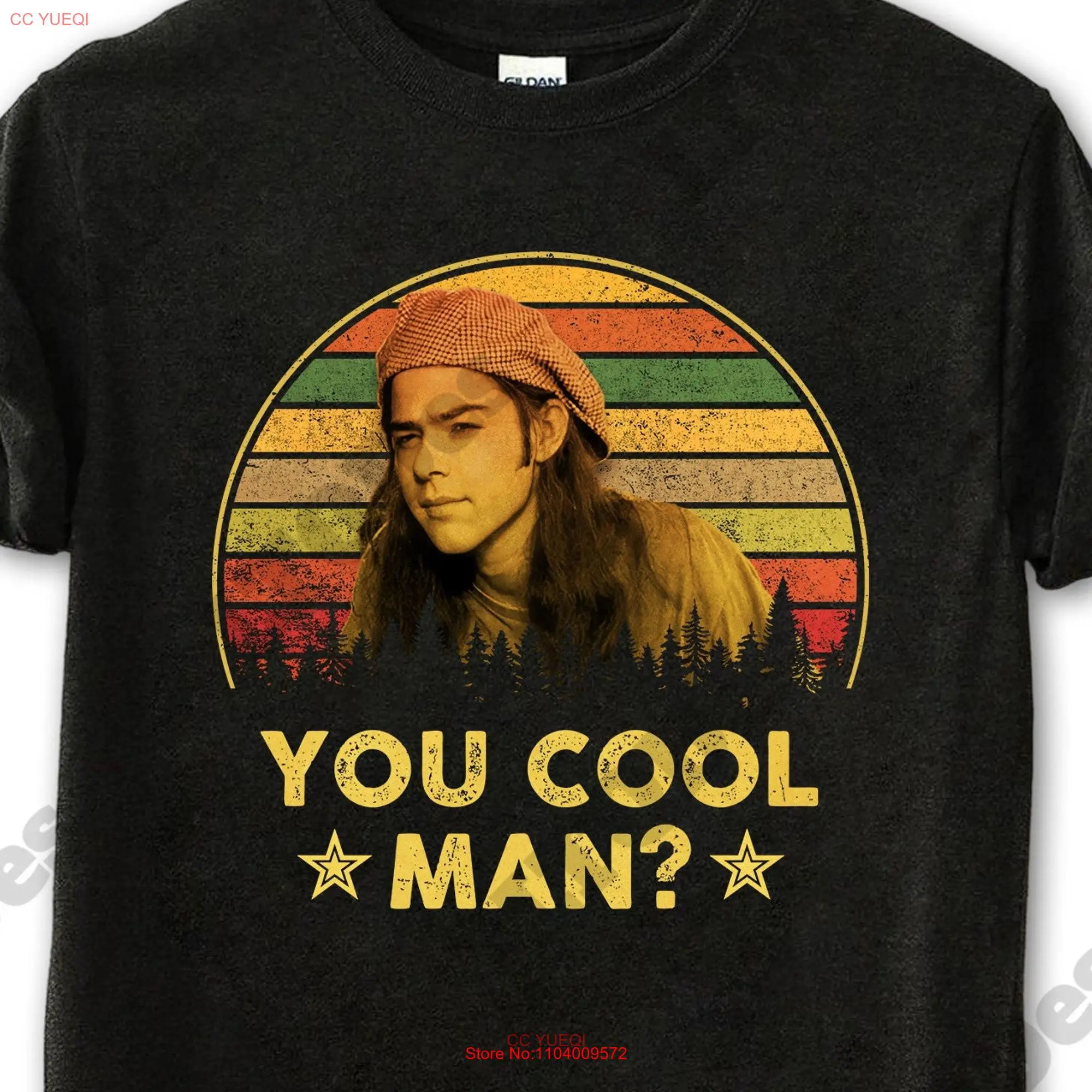 Dazed And Confused T Shirt Ron Slater You Cool Man Vintage Movie Quote  long or short sleeves