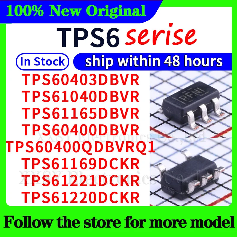 

TPS61165DBVR TPS60403DBVR TPS61040DBVR TPS60400DBVR TPS60400QDBVRQ1 TPS61169DCKR TPS61221DCKR TPS61220DCKR 48 Hours ship