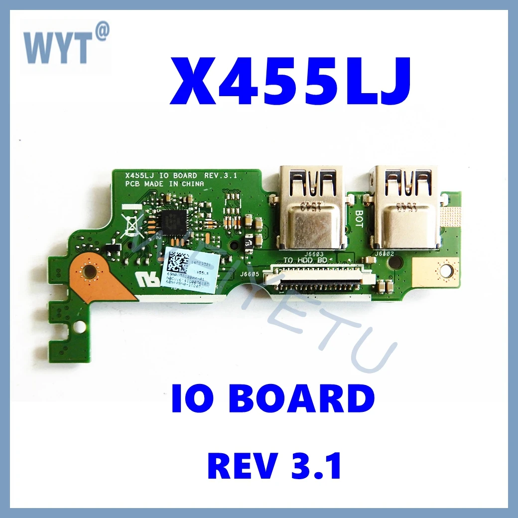 X455LJ IO BOARD REV 3.1 HDD BOARD REV 2.1 For Asus X455LJ X455LD A455L Y483L W419L X455L Laptop USB BOARD IO board  HDD board