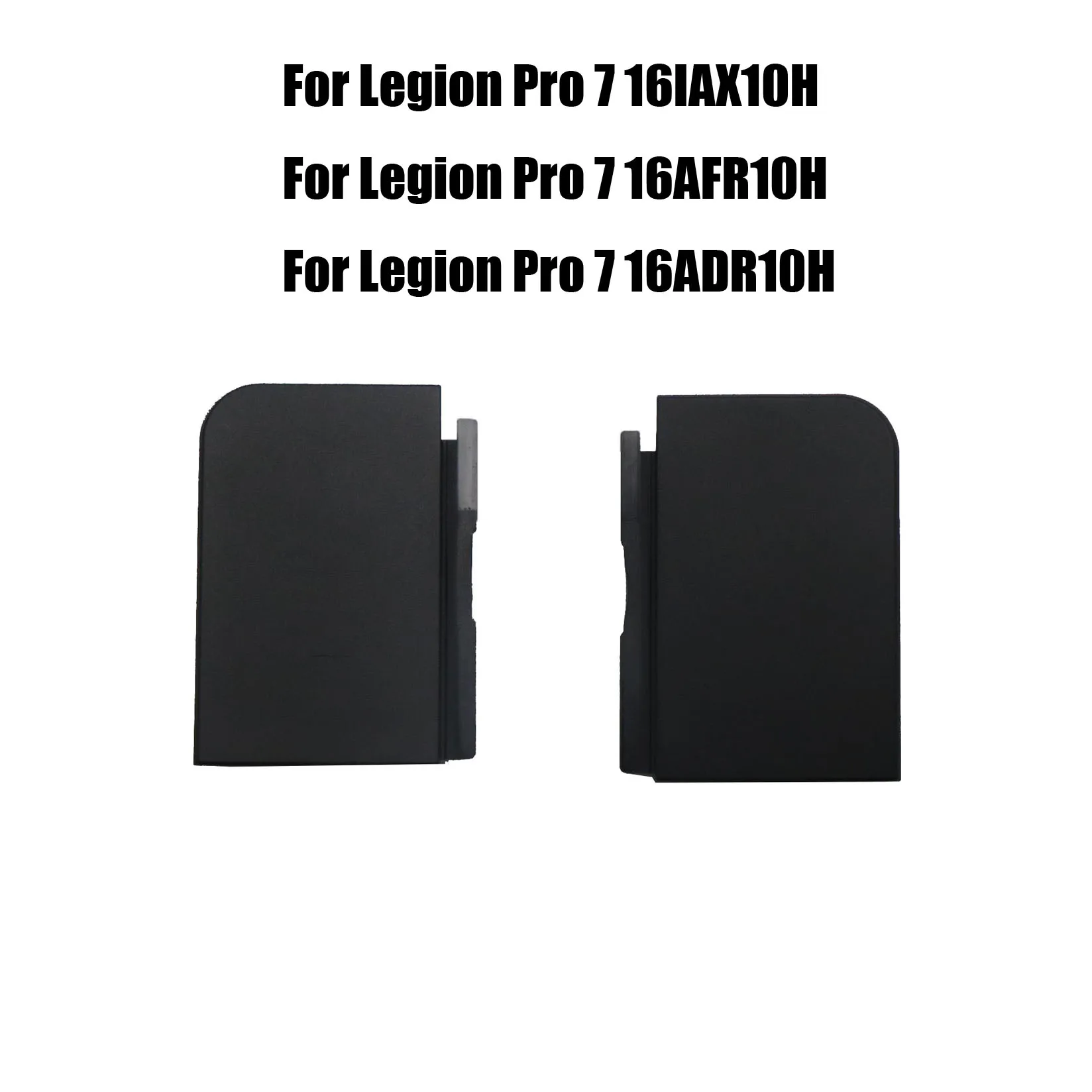 

Laptop LCD Hinge Cover Cap For Lenovo For Legion Pro 7 16IAX10H 16AFR10H 16ADR10H 5CB1S11810 83F5 Black New