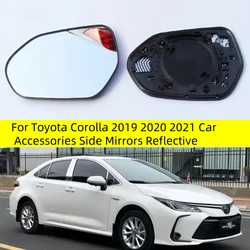 For Toyota Corolla 2019 2020 2021 Car Accessories Side Mirrors Reflective Lens Rearview Mirror Lenses Glass with Heating 1PCS