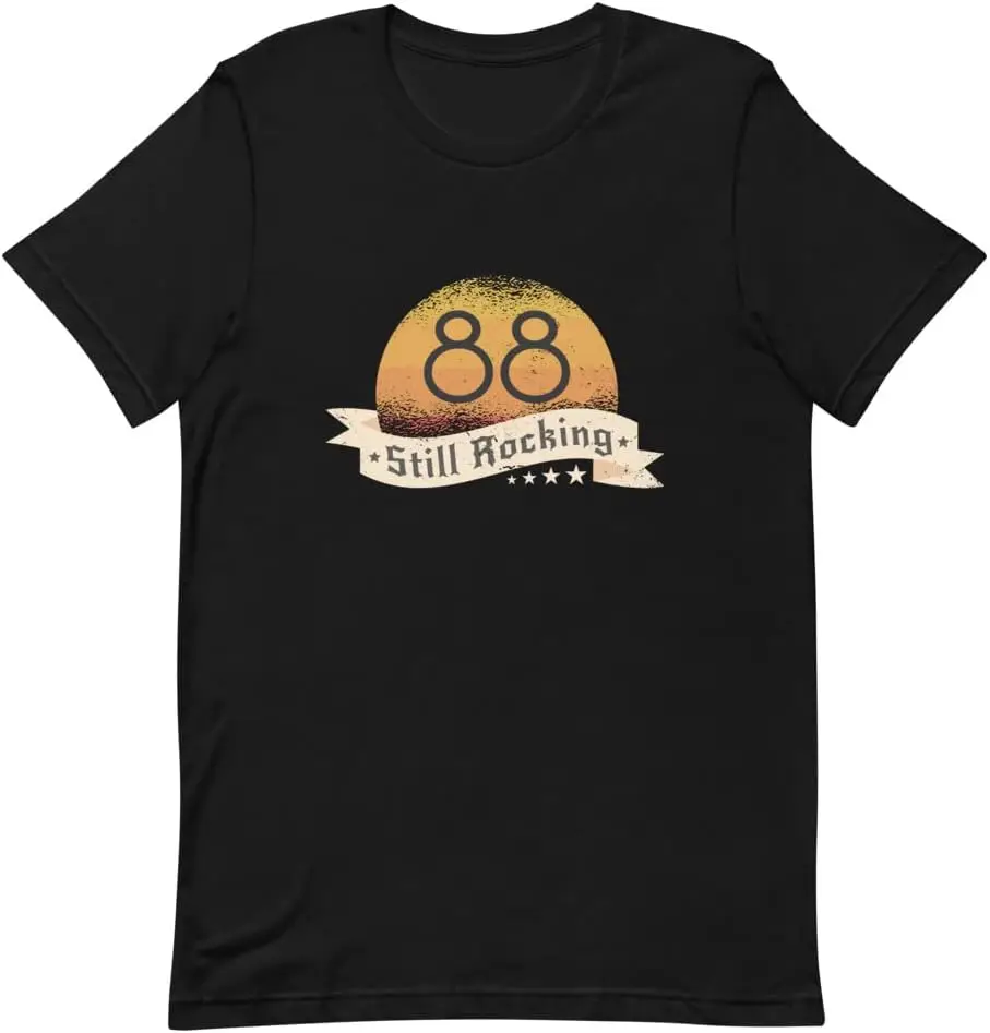 88 Still Rocking | Cotton Unisex | For 88th Birthday